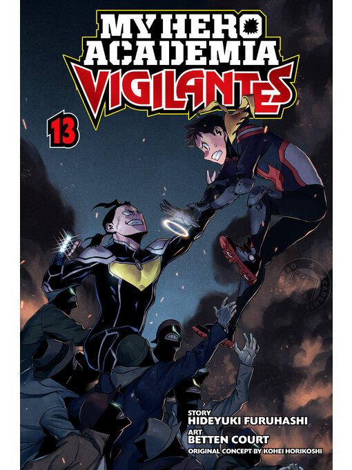 Title details for My Hero Academia: Vigilantes, Volume 13 by Hideyuki Furuhashi - Available